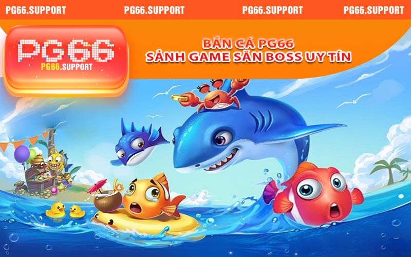 Bắn Cá PG66