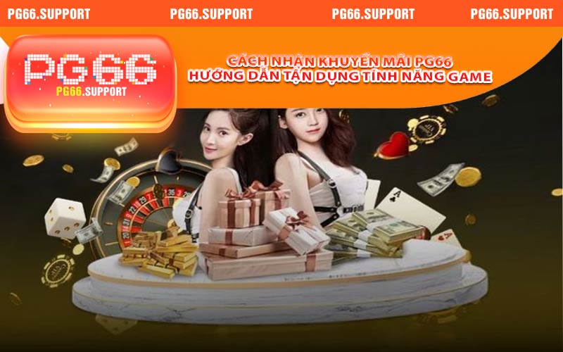 Cách Nhận Khuyến Mãi PG66