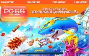 Siêu Bắn Cá Online